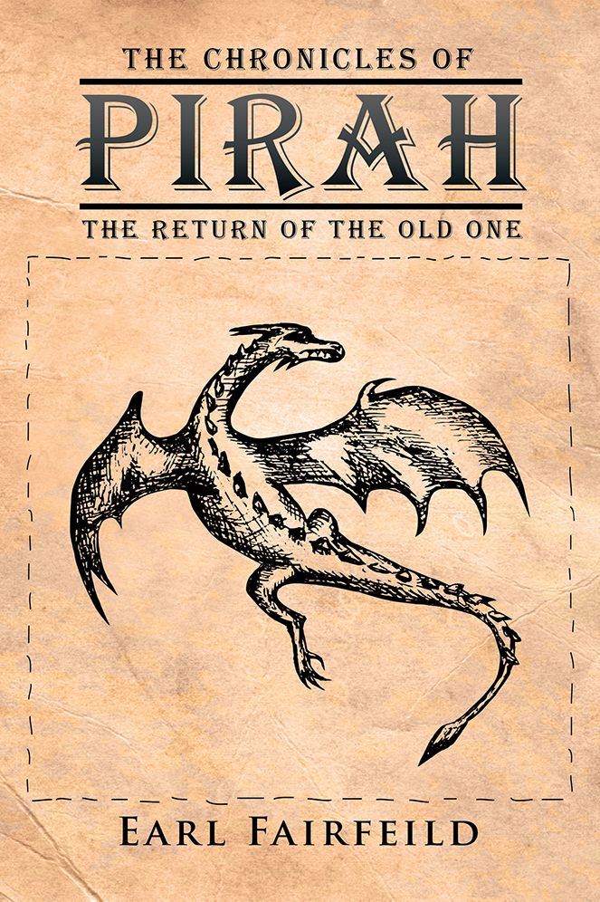 The Chronicles of Pirah: The Return of the Old One