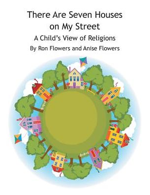There Are Seven Houses on My Street: A Child's View on Religions