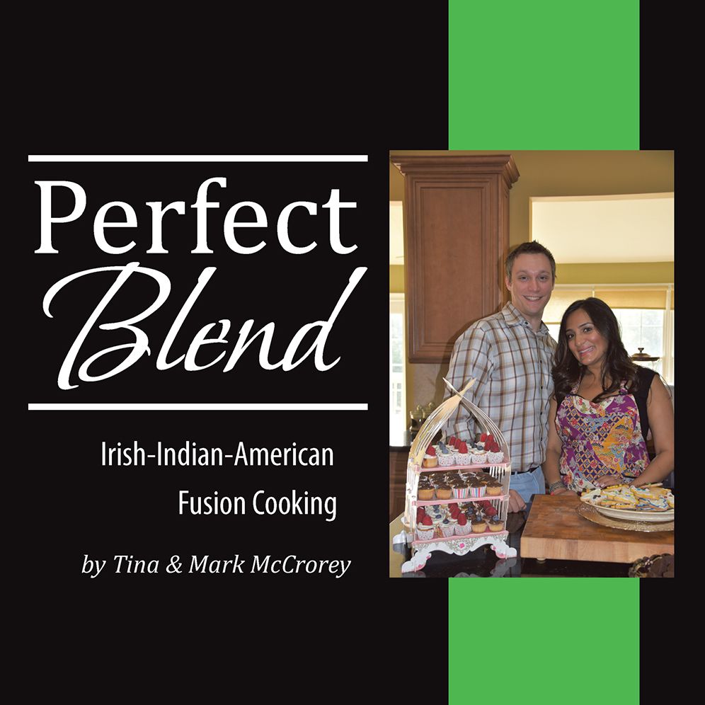 Perfect Blend: Irish-Indian-American Fusion Cooking
