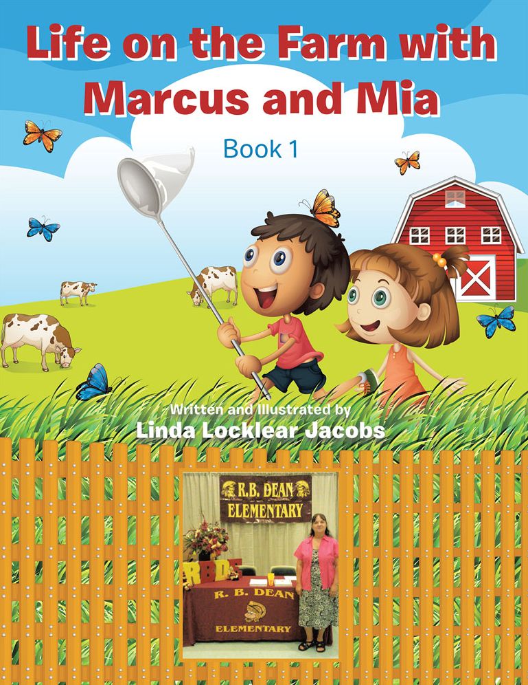Life on the Farm with Marcus and Mia: Book 1