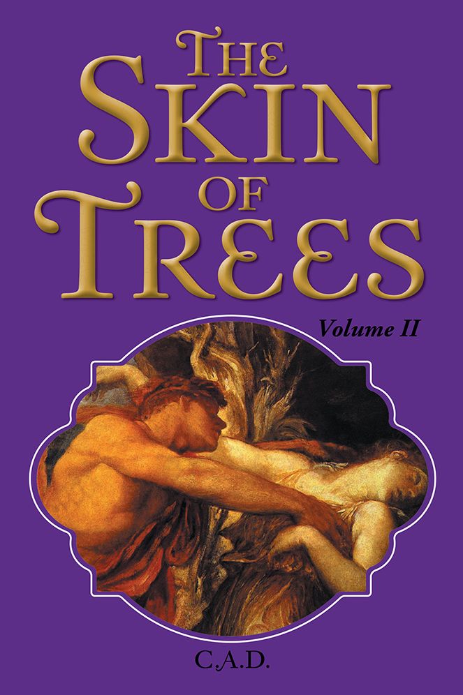 The Skin of Trees: Volume II