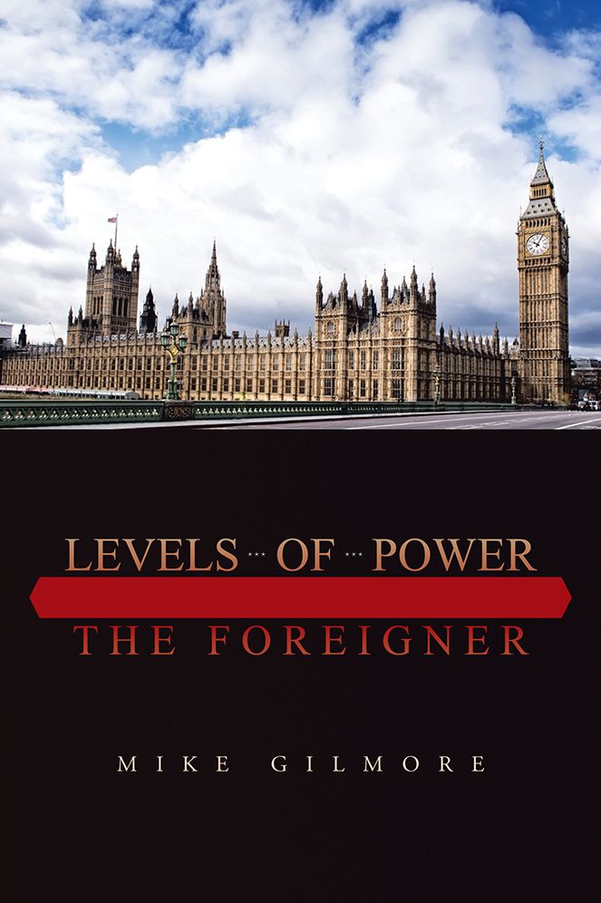Levels of Power: The Foreigner