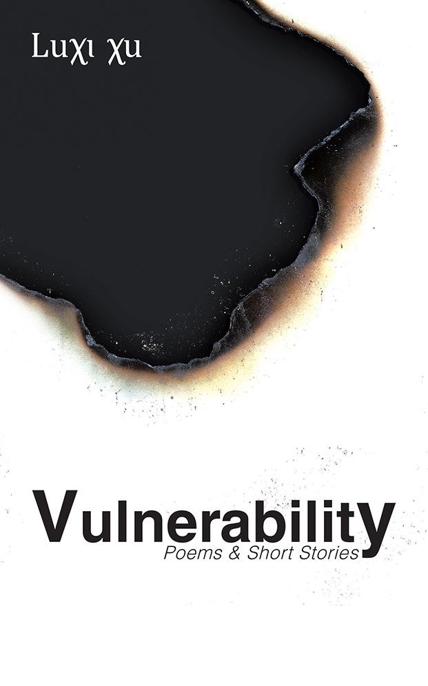 Vulnerability: Poems & Short Stories