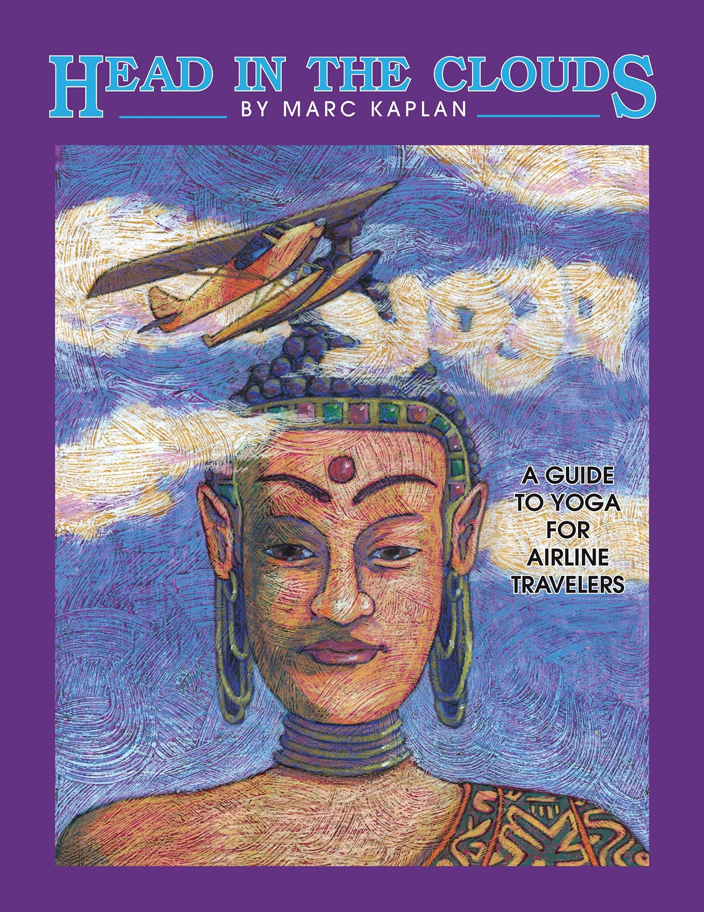 Head in the Clouds: A Guide to Yoga for Airline Travelers
