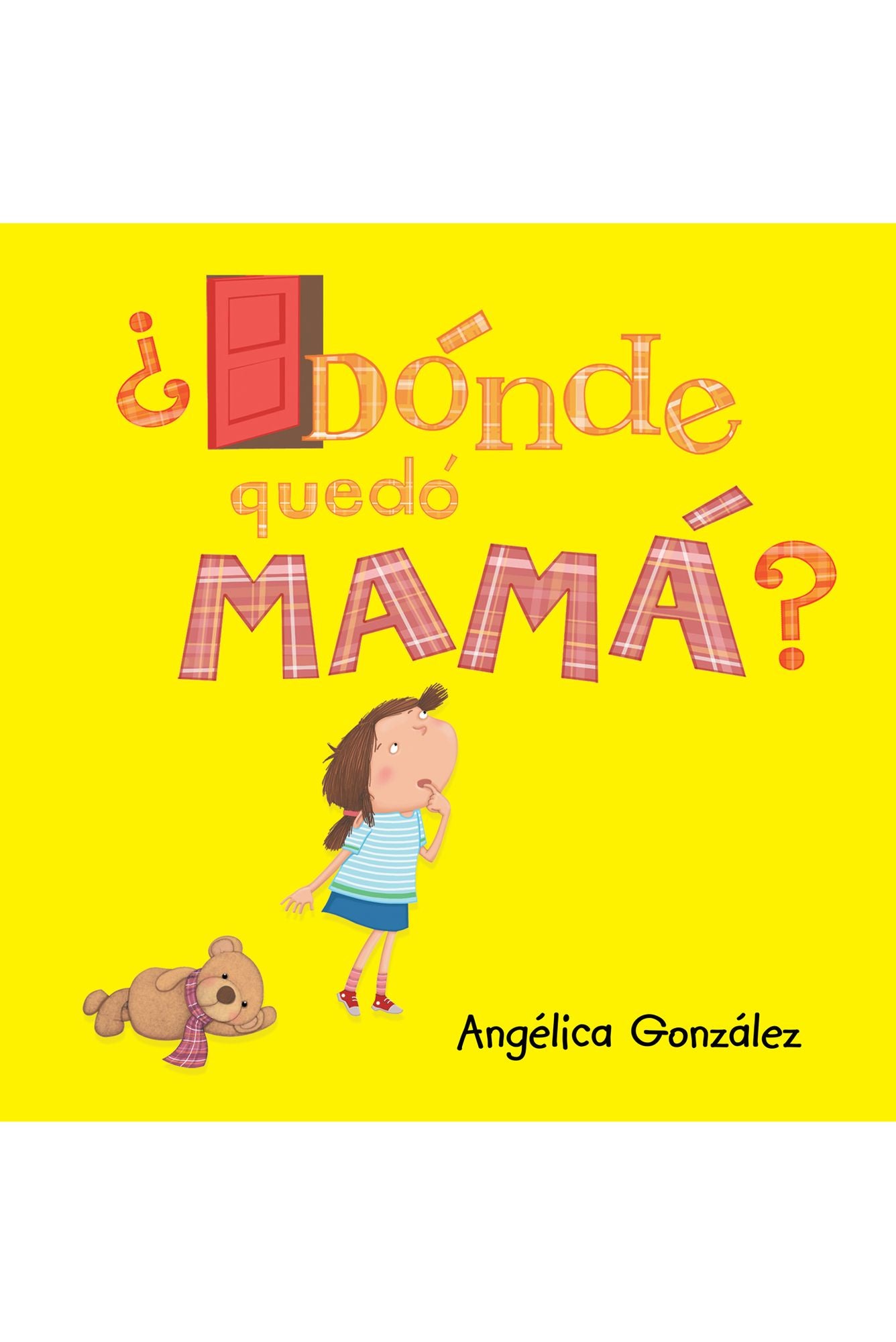 Dónde quedó mamá?