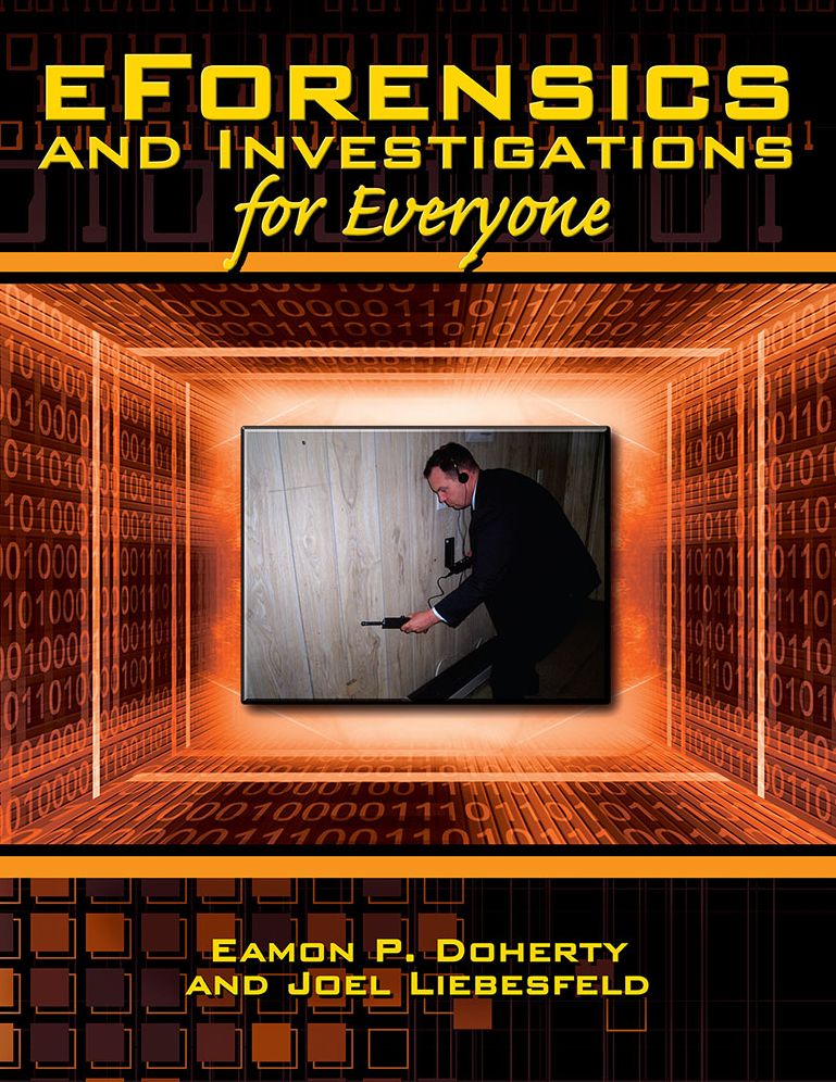 eForensics and Investigations for Everyone