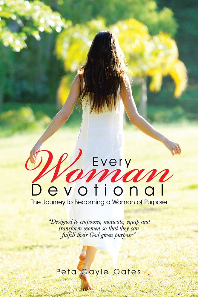 Every Woman Devotional: The Journey to Becoming a Woman of Purpose