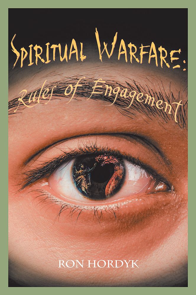 Spiritual Warfare: Rules of Engagement