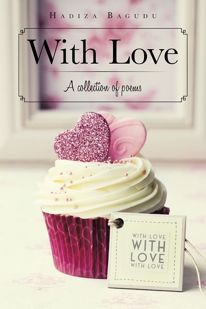 With Love: A collection of poems