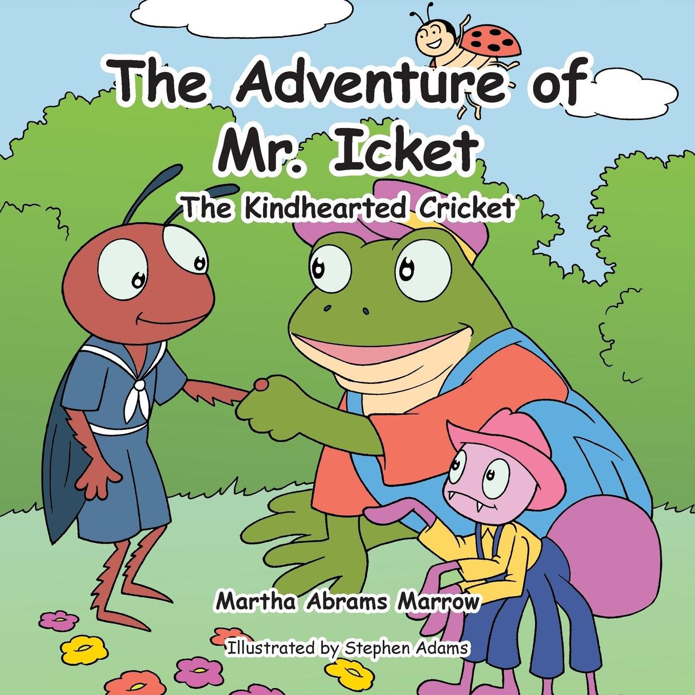 The Adventure of Mr. Icket: The Kindhearted Cricket