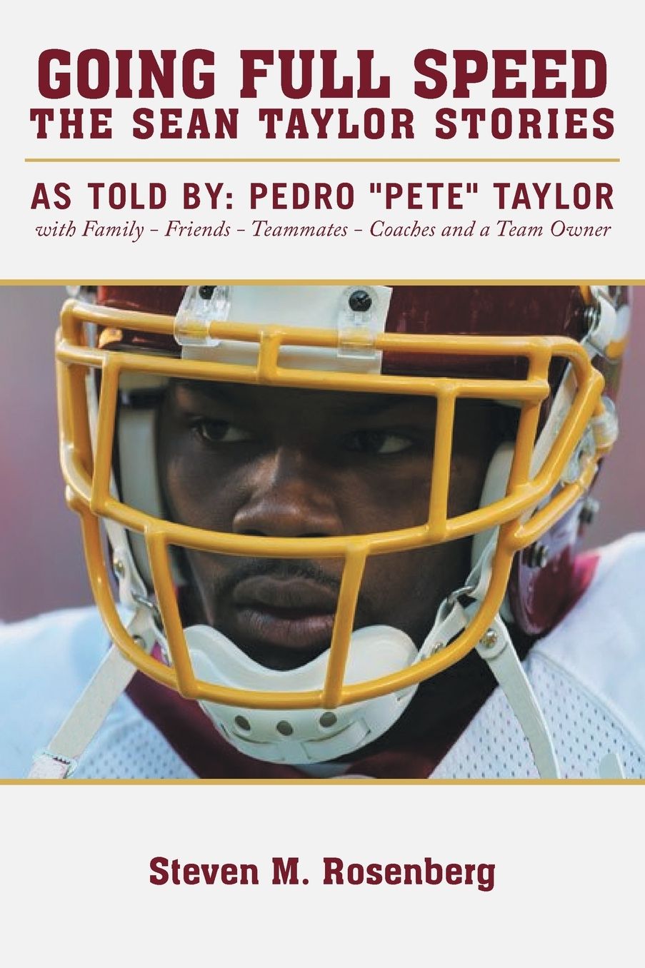 Going Full Speed: The Sean Taylor Stories