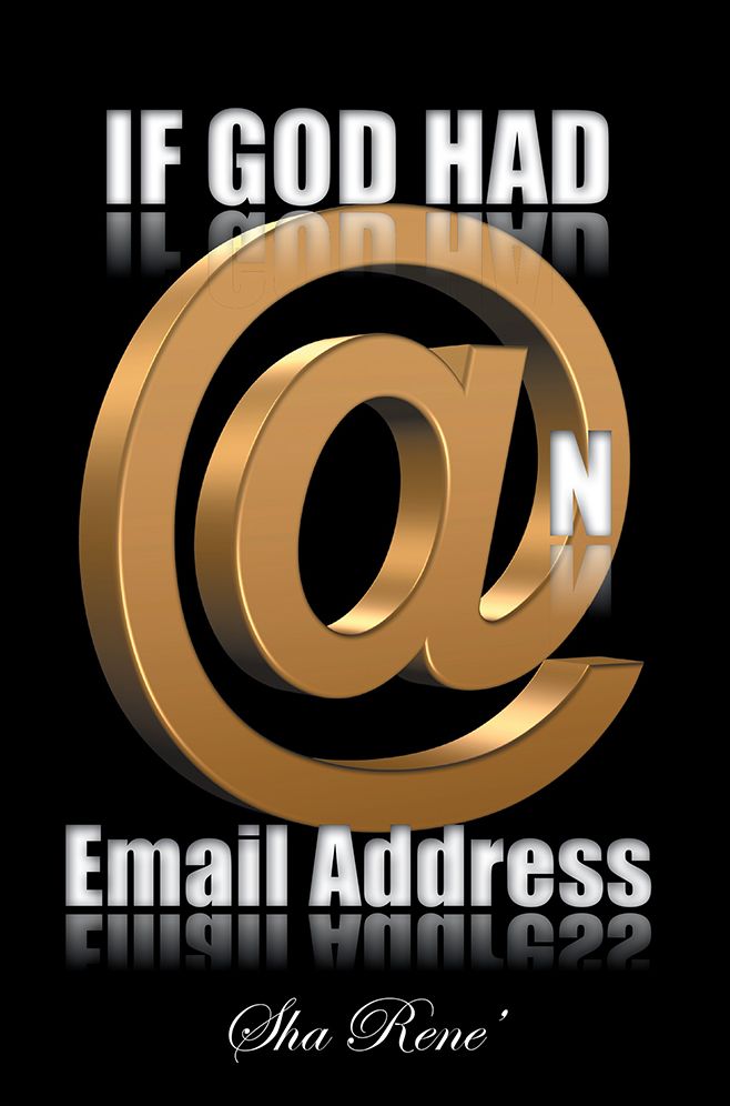If God had @n Email Address