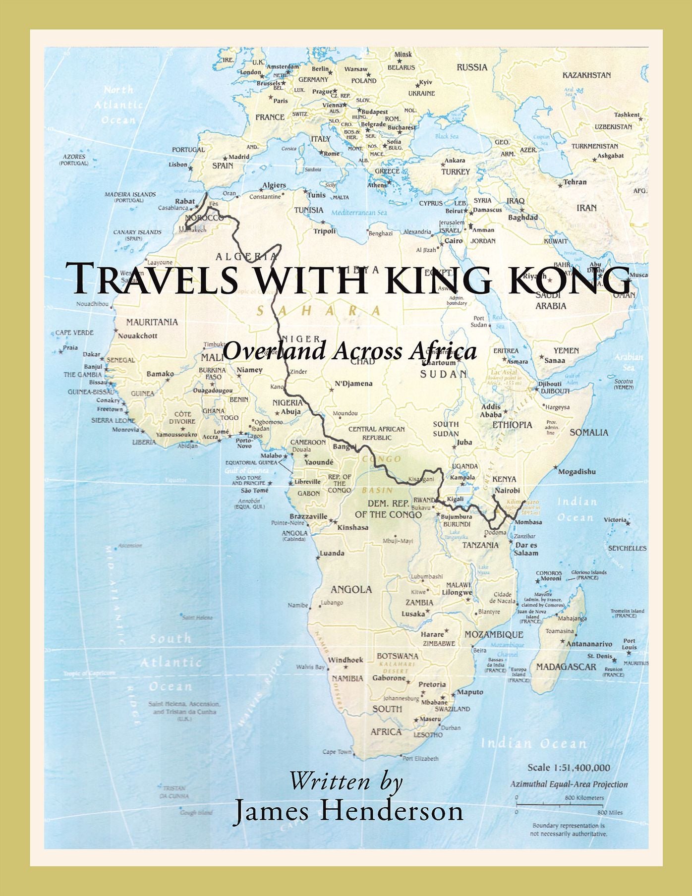 Travels with King Kong: Overland across Africa
