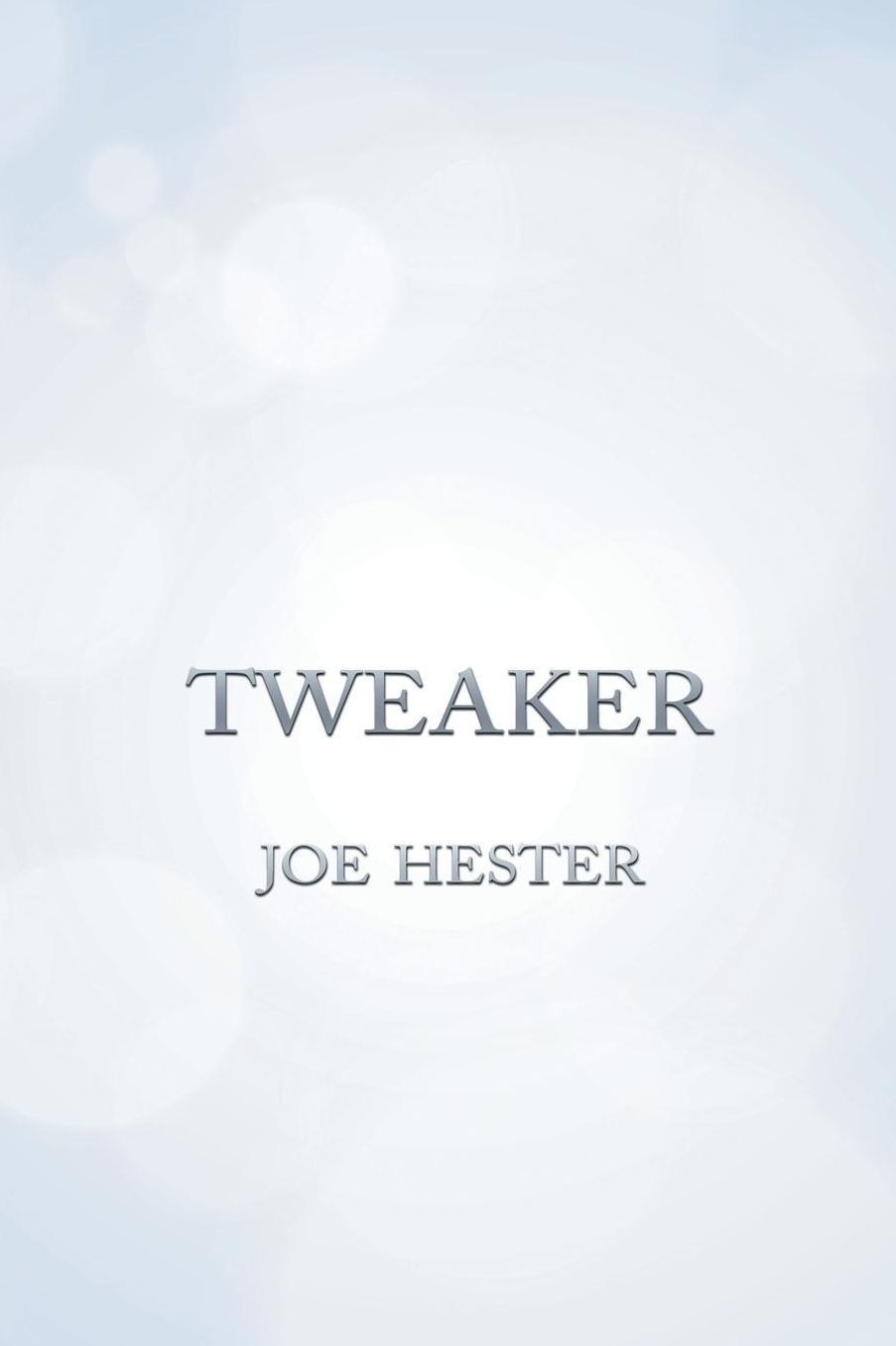 Tweaker