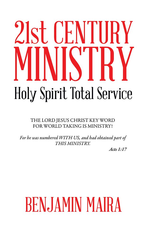 21st CENTURY MINISTRY: Holy Spirit Total Service