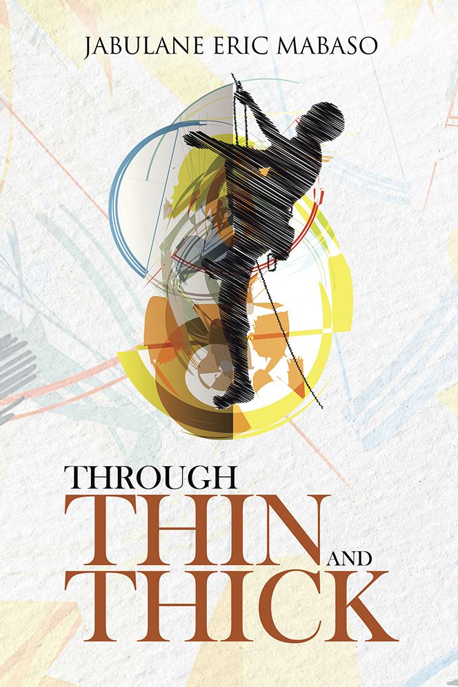 THROUGH THIN AND THICK
