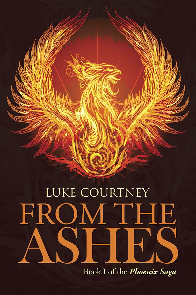 From The Ashes: Book I of the Phoenix Saga