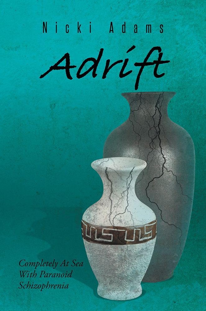 Adrift: Completely At Sea With Paranoid Schizophrenia