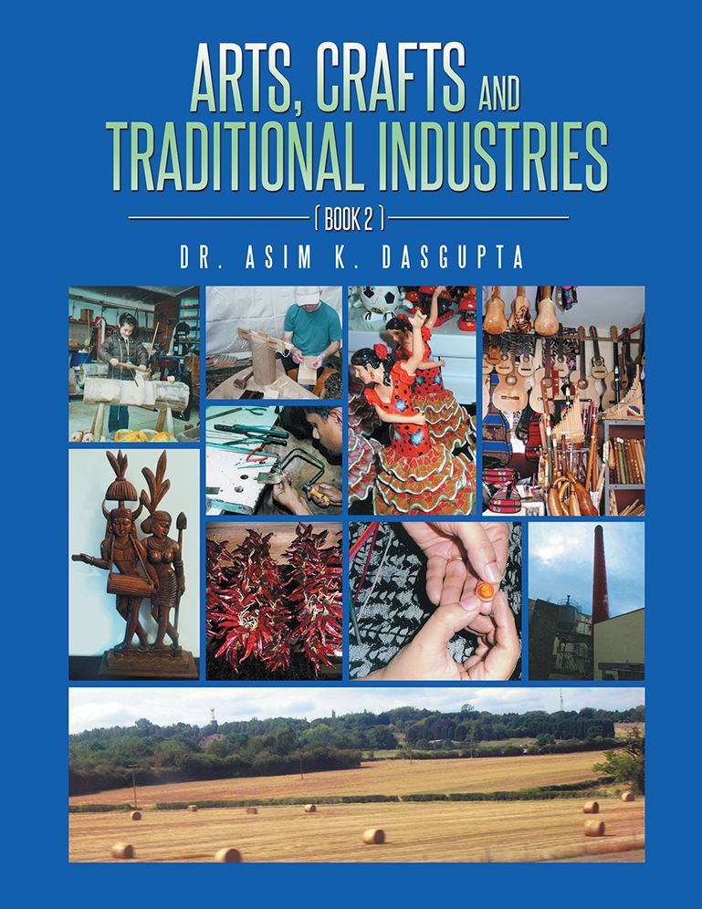 ARTS,CRAFTS AND TRADITIONAL INDUSTRIES: BOOK 2