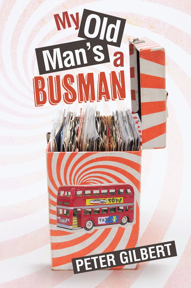 My Old Man's A Busman