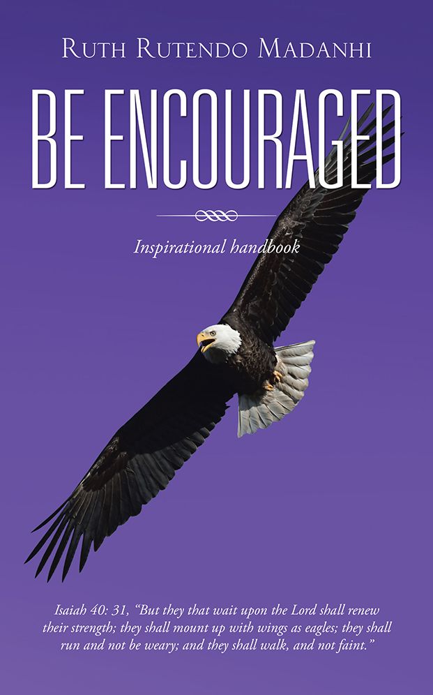 Be Encouraged: Inspirational handbook