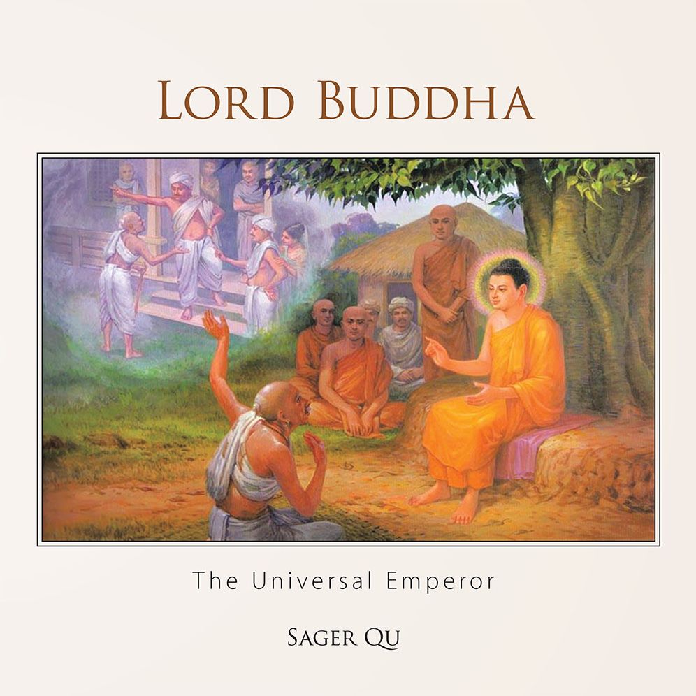 Lord Buddha: The Universal Emperor