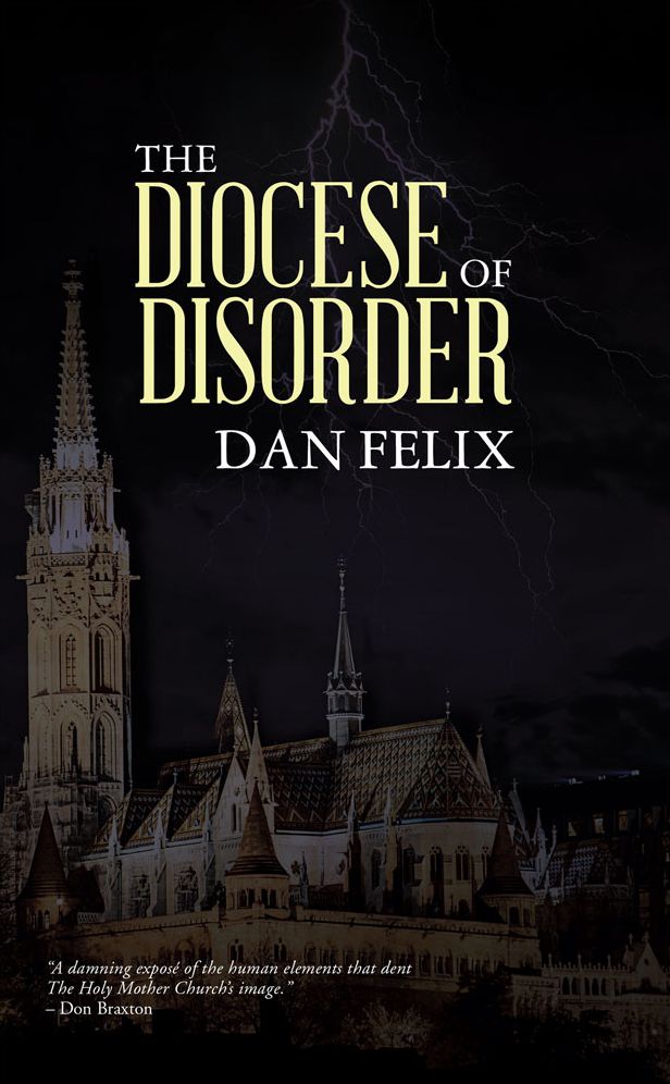 The Diocese Of Disorder