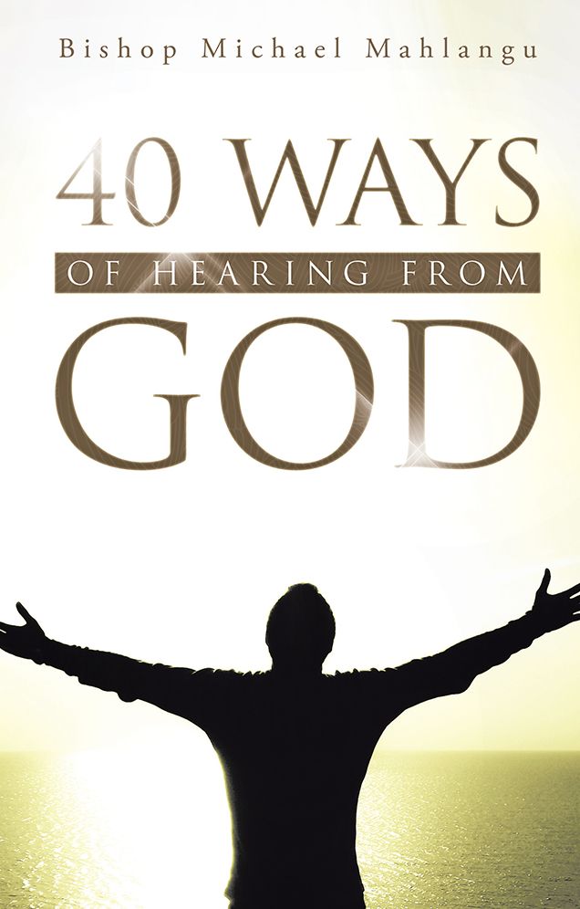 40 WAYS OF HEARING FROM GOD