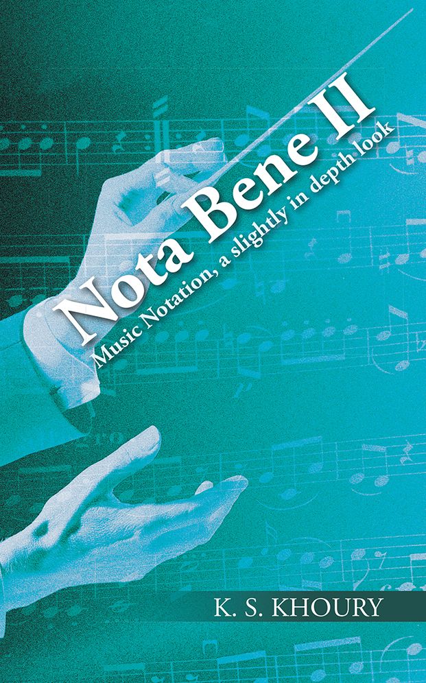 NOTA BENE II: Music Notation, a slightly in depth look