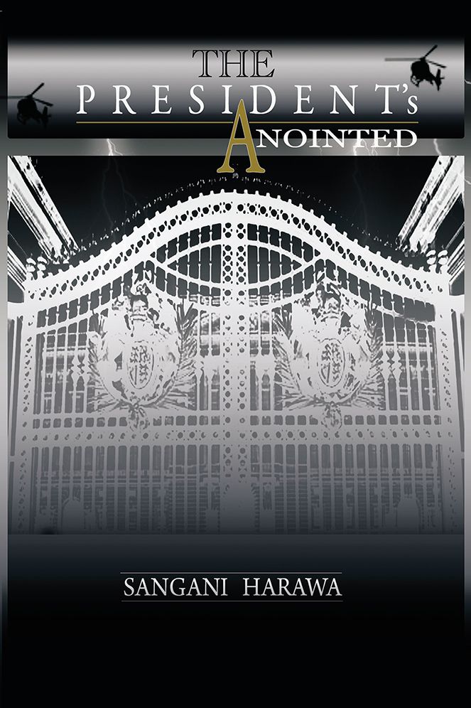 The President's Anointed