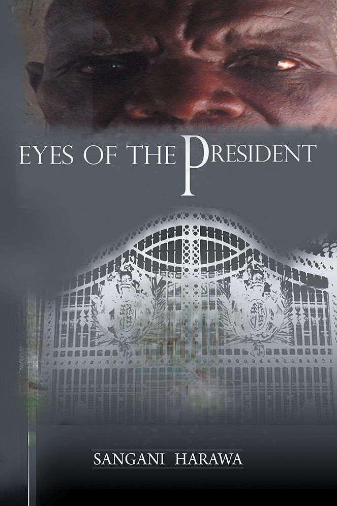 Eyes of the President