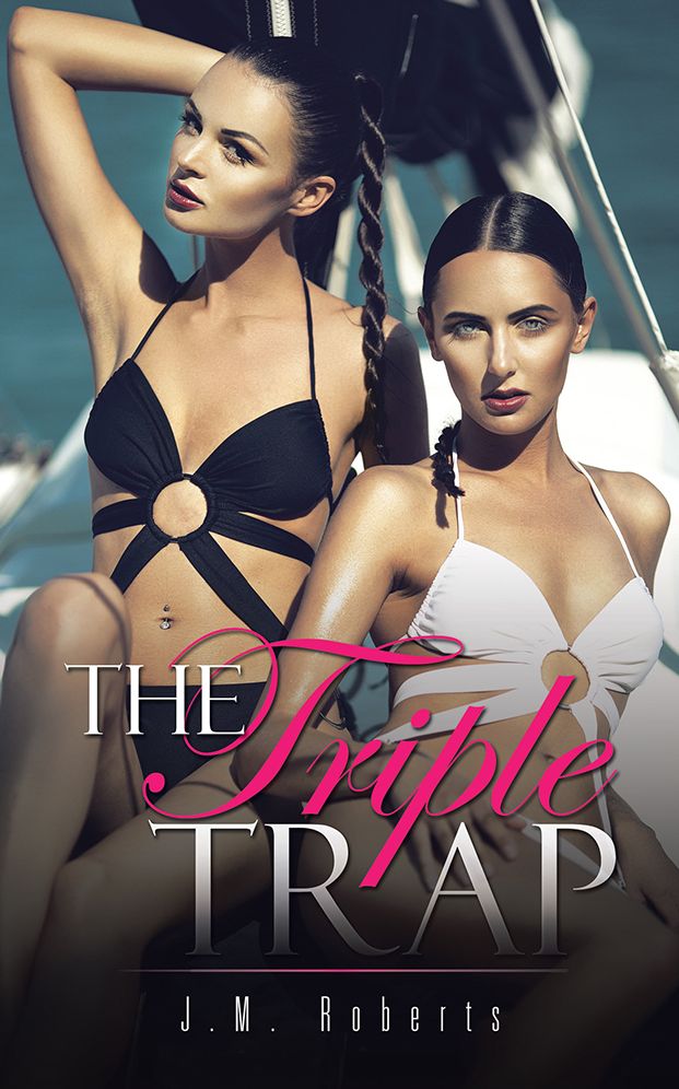 THE TRIPLE TRAP