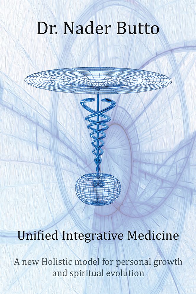 Unified Integrative Medicine: A new Holistic model for personal growth and spiritual evolution