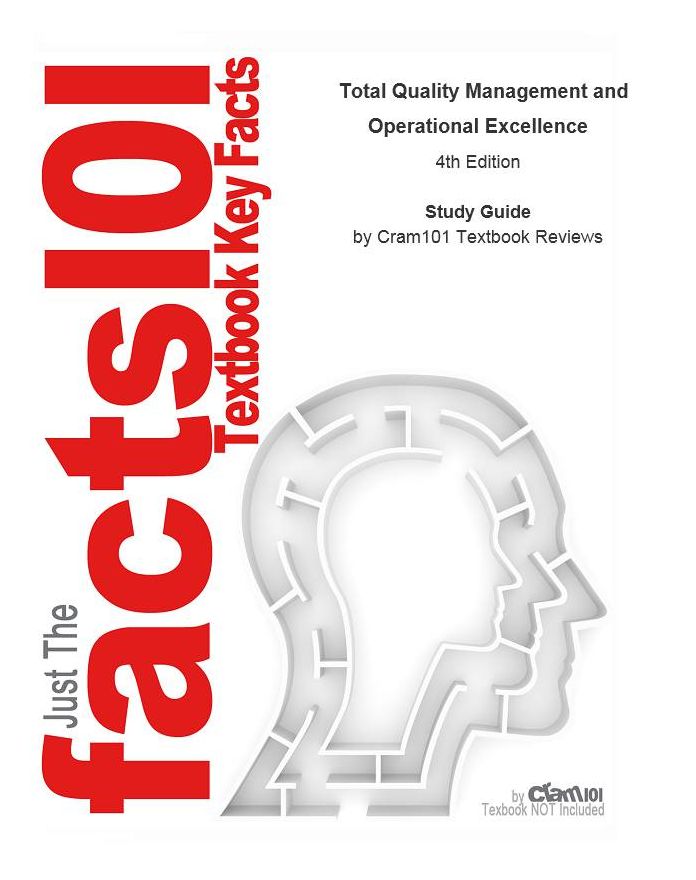 Total Quality Management and Operational Excellence