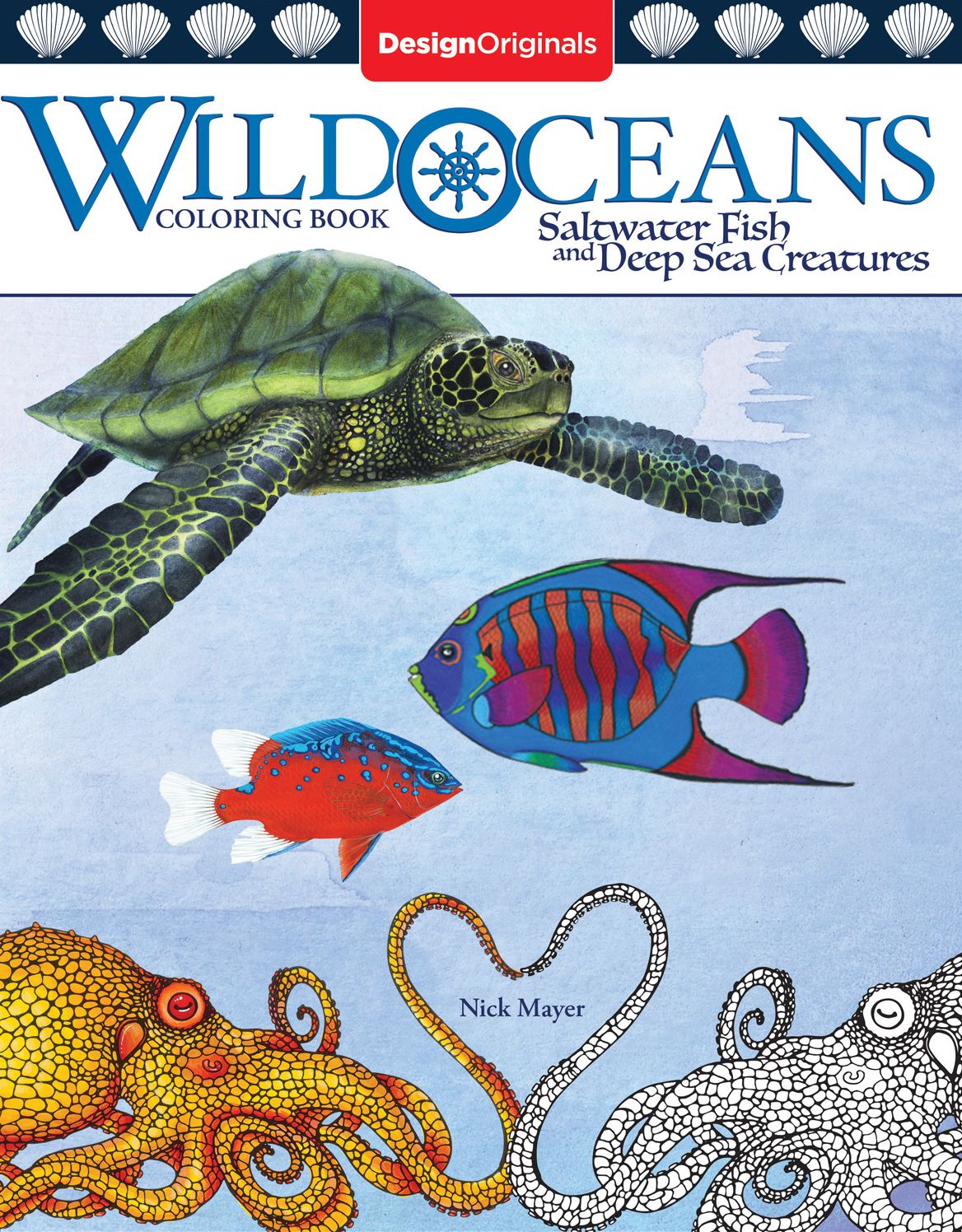 Wild Oceans Coloring Book: Saltwater Fish and Deep Sea Creatures