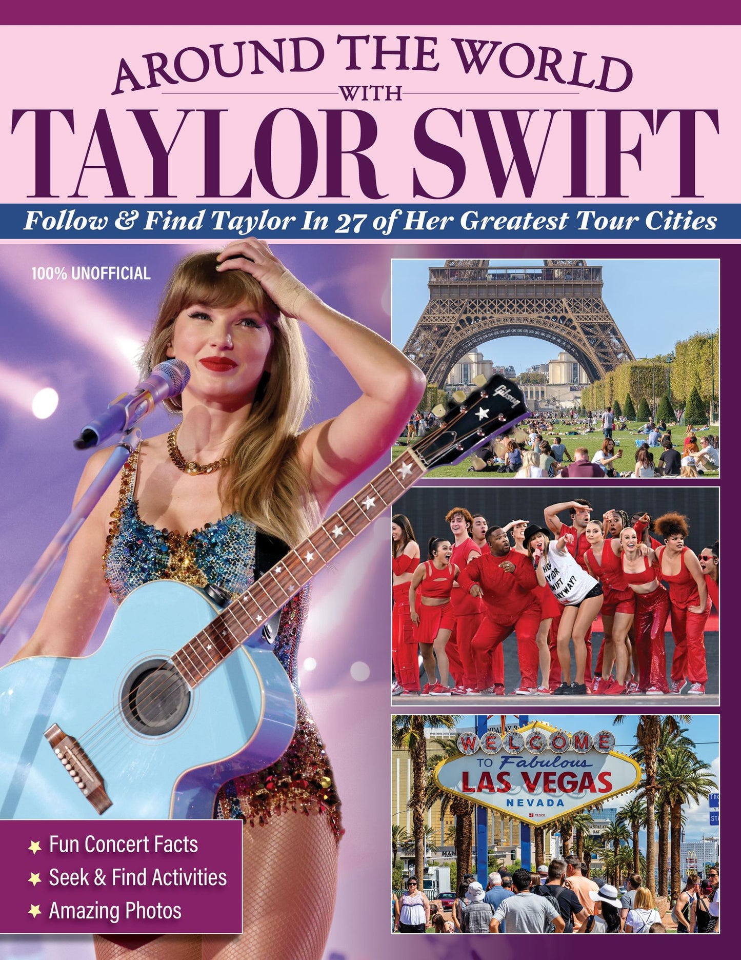Around the World with Taylor Swift: Follow & Find Taylor in 27 of Her Greatest Tour Cities