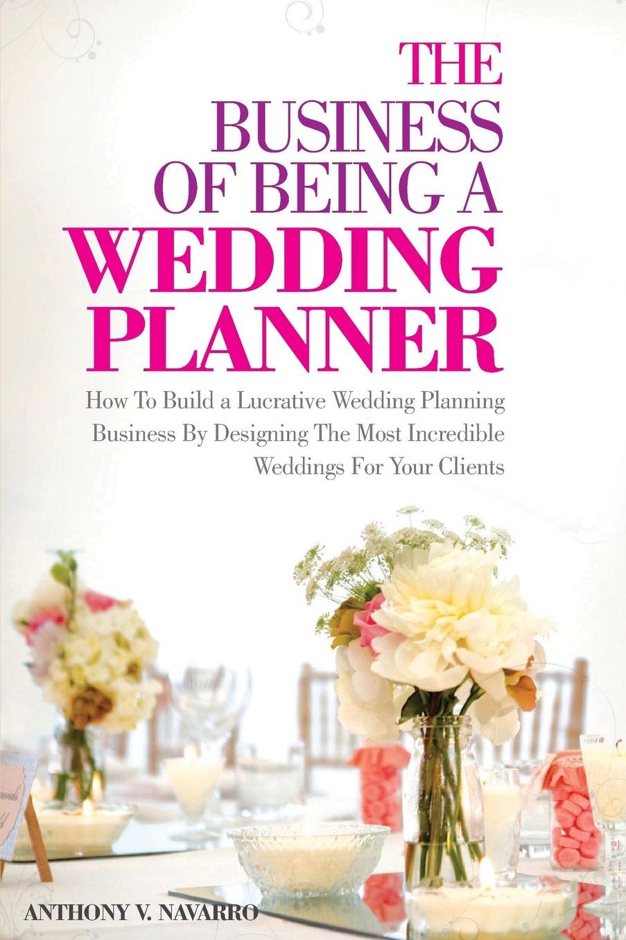 Business of Being A Wedding Planner