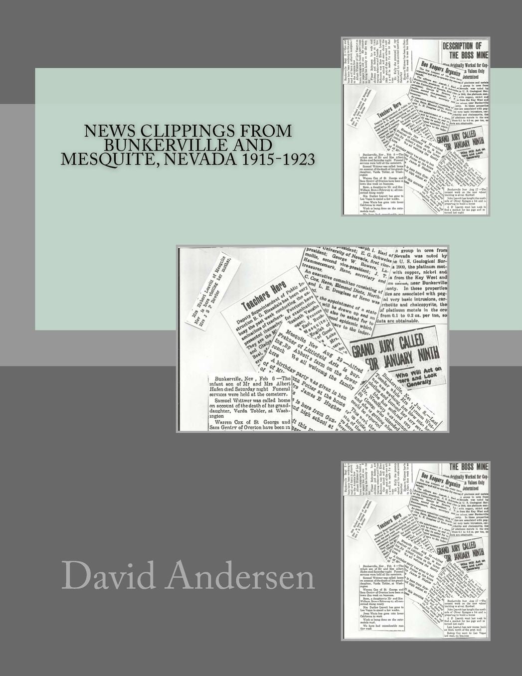 News Clippings from Bunkerville and Mesquite, Nevada 1915-1923