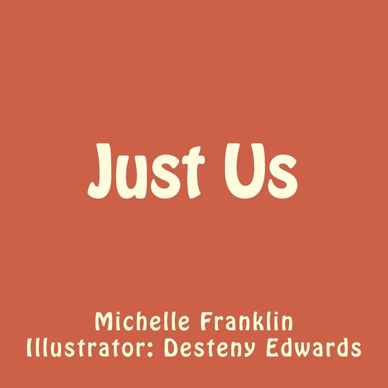 Just Us
