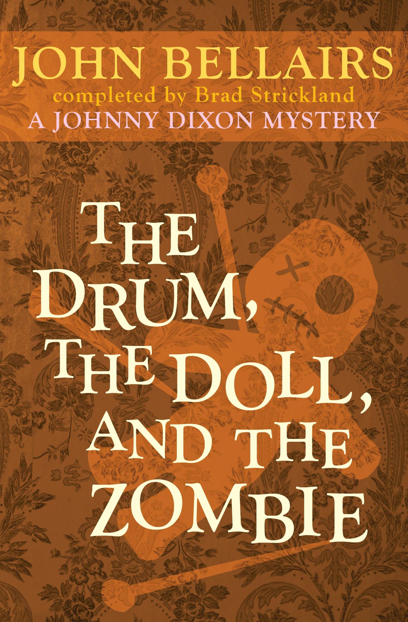 The Drum, the Doll, and the Zombie
