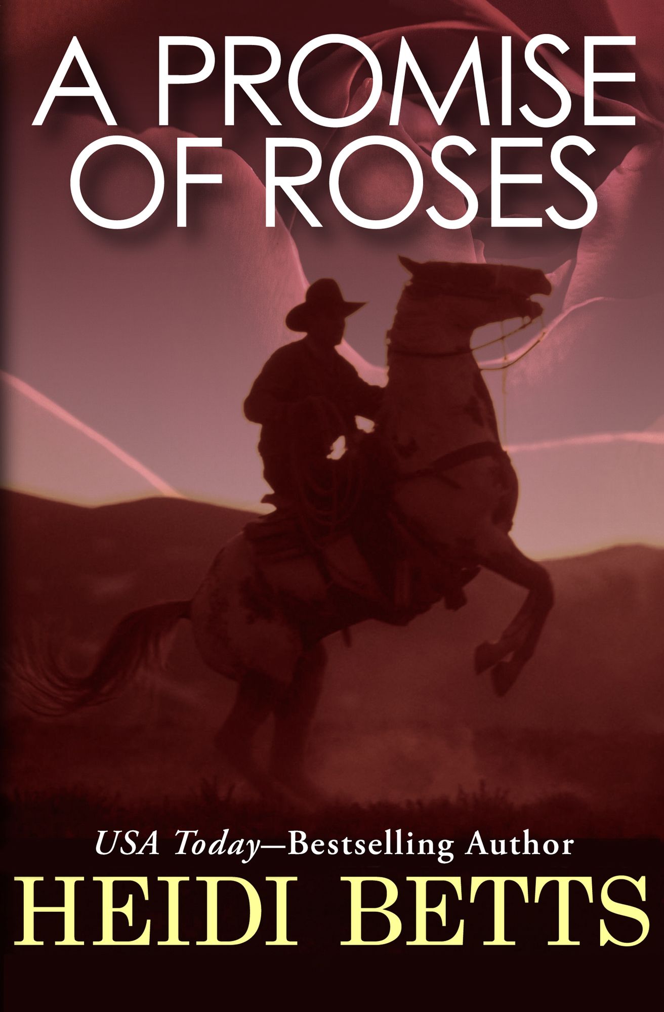 A Promise of Roses