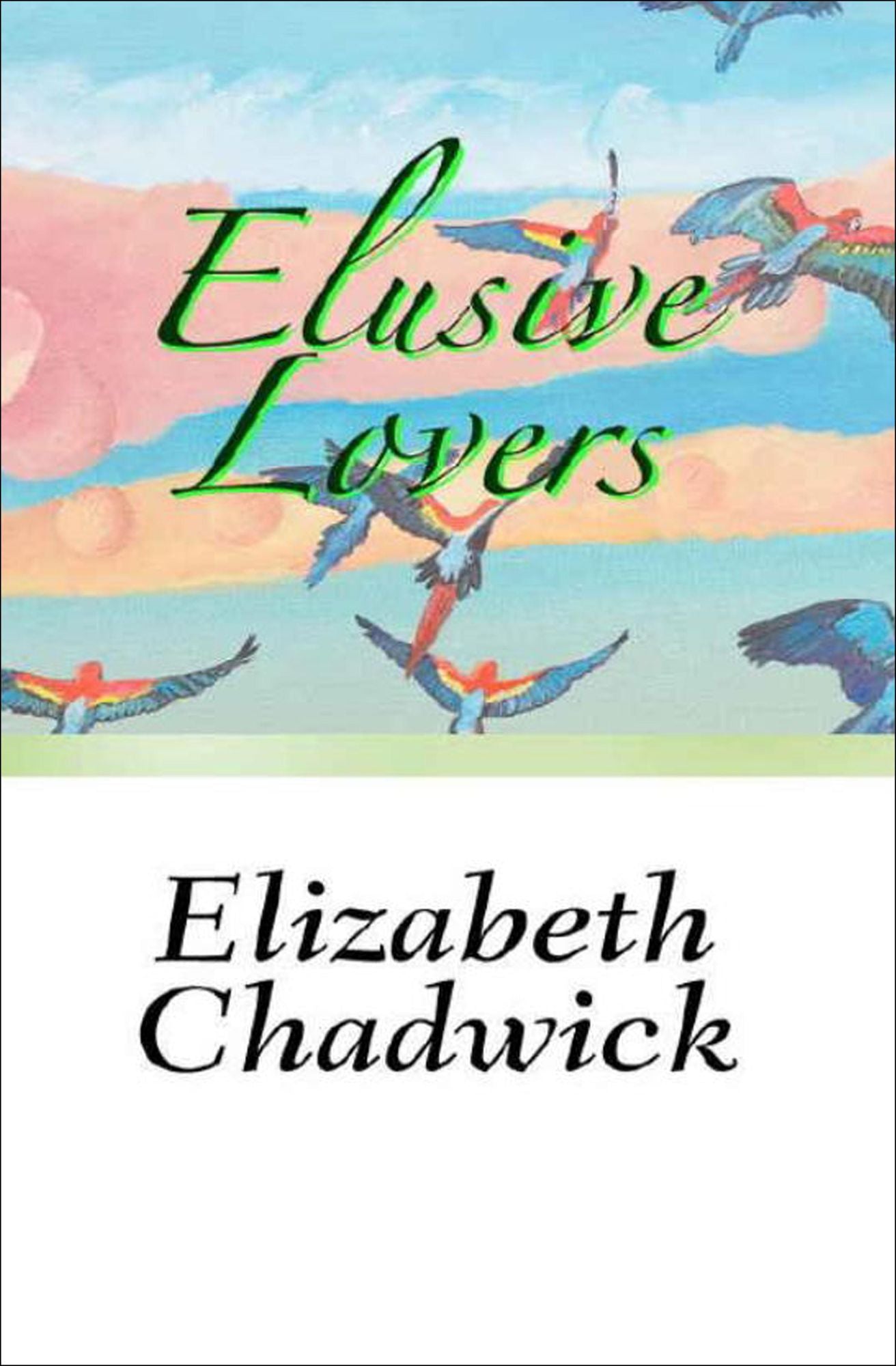 Elusive Lovers