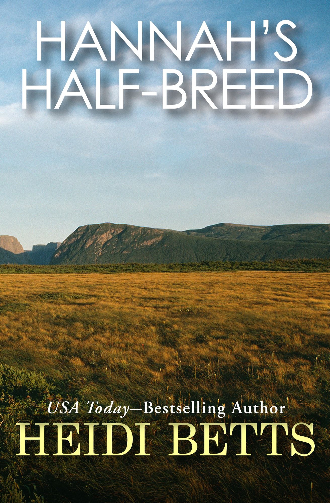 Hannah's Half-Breed