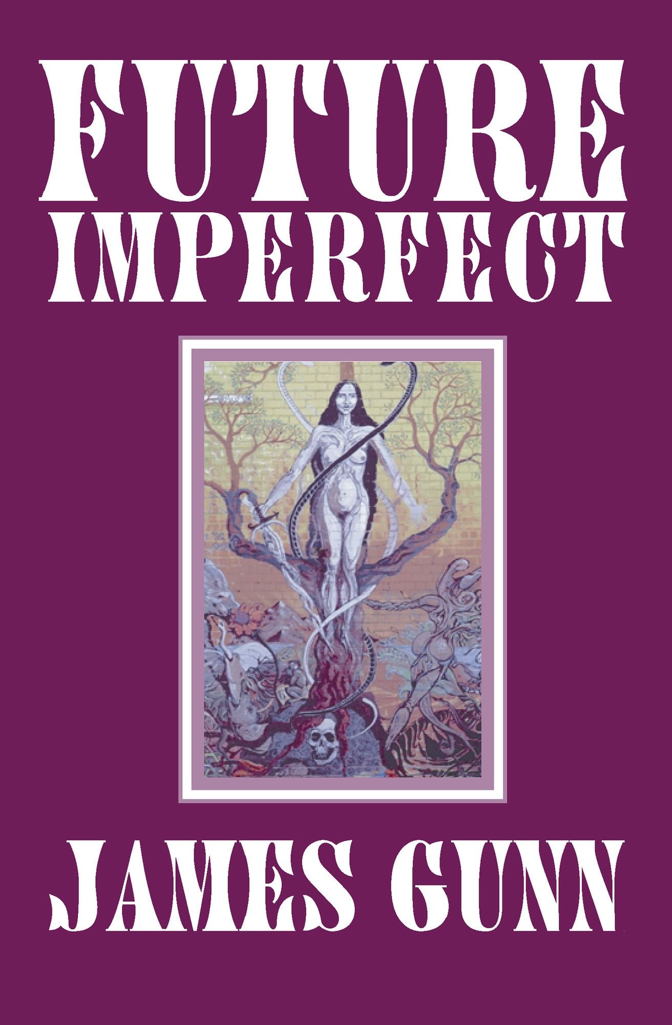 Future Imperfect