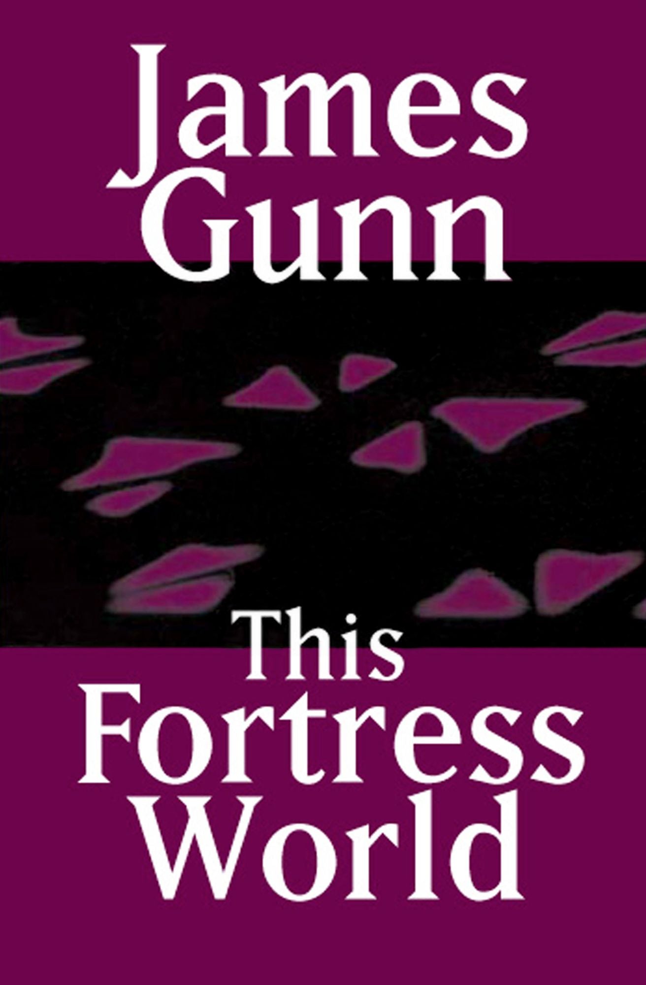 This Fortress World