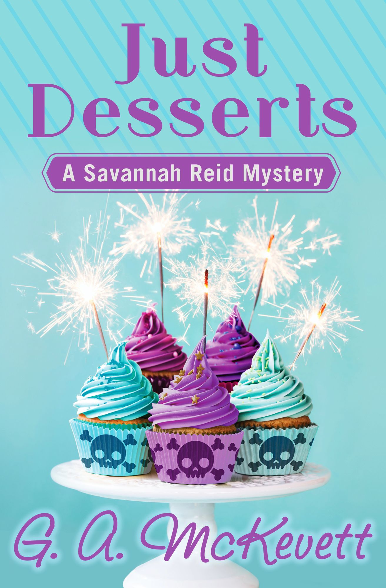 Just Desserts (Savannah Reid Series #1)