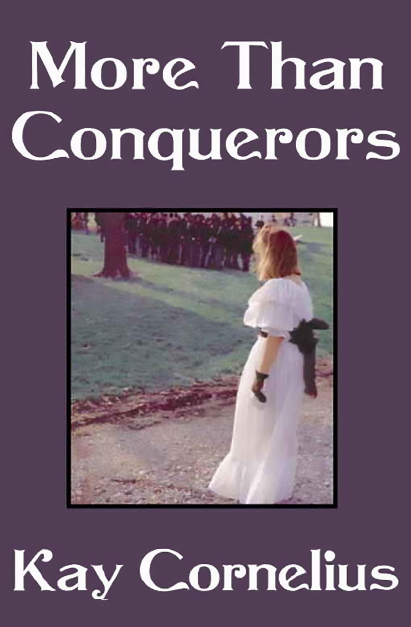 More than Conquerors