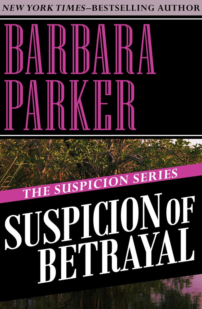 Suspicion of Betrayal