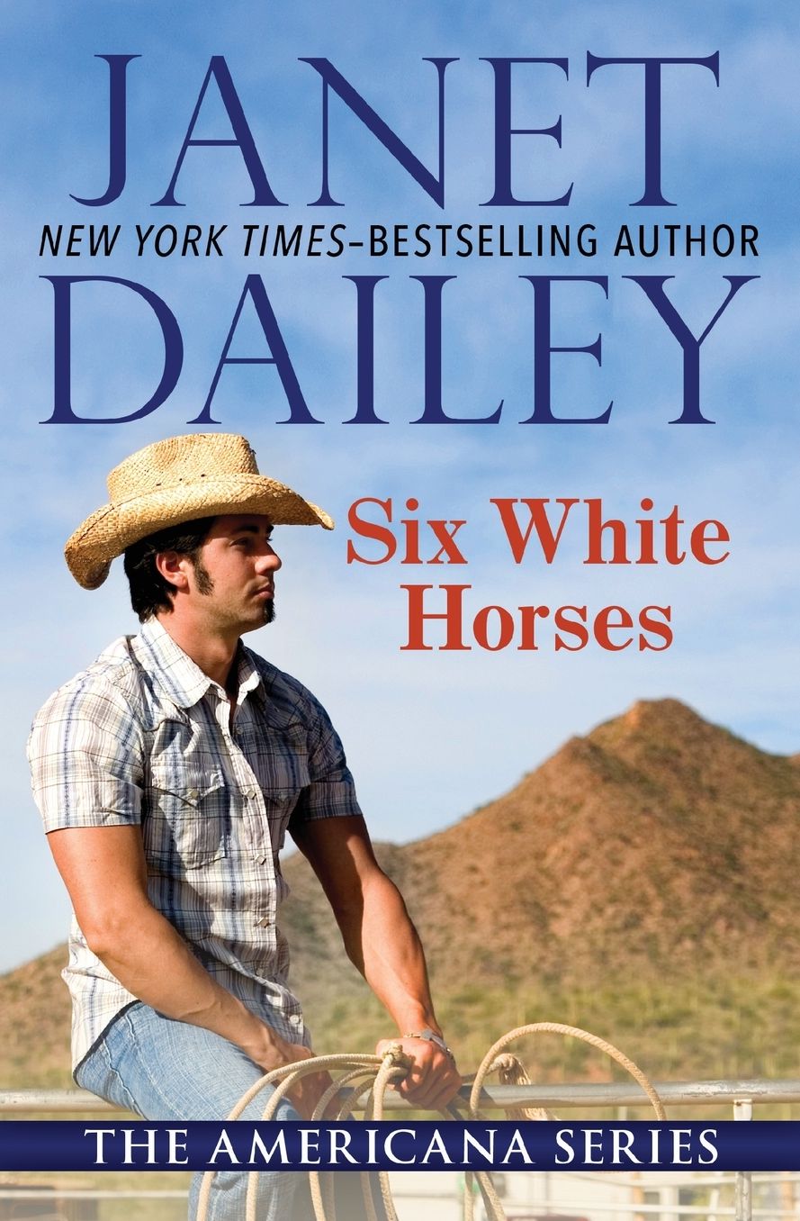 Six White Horses: Oklahoma (Americana Series)