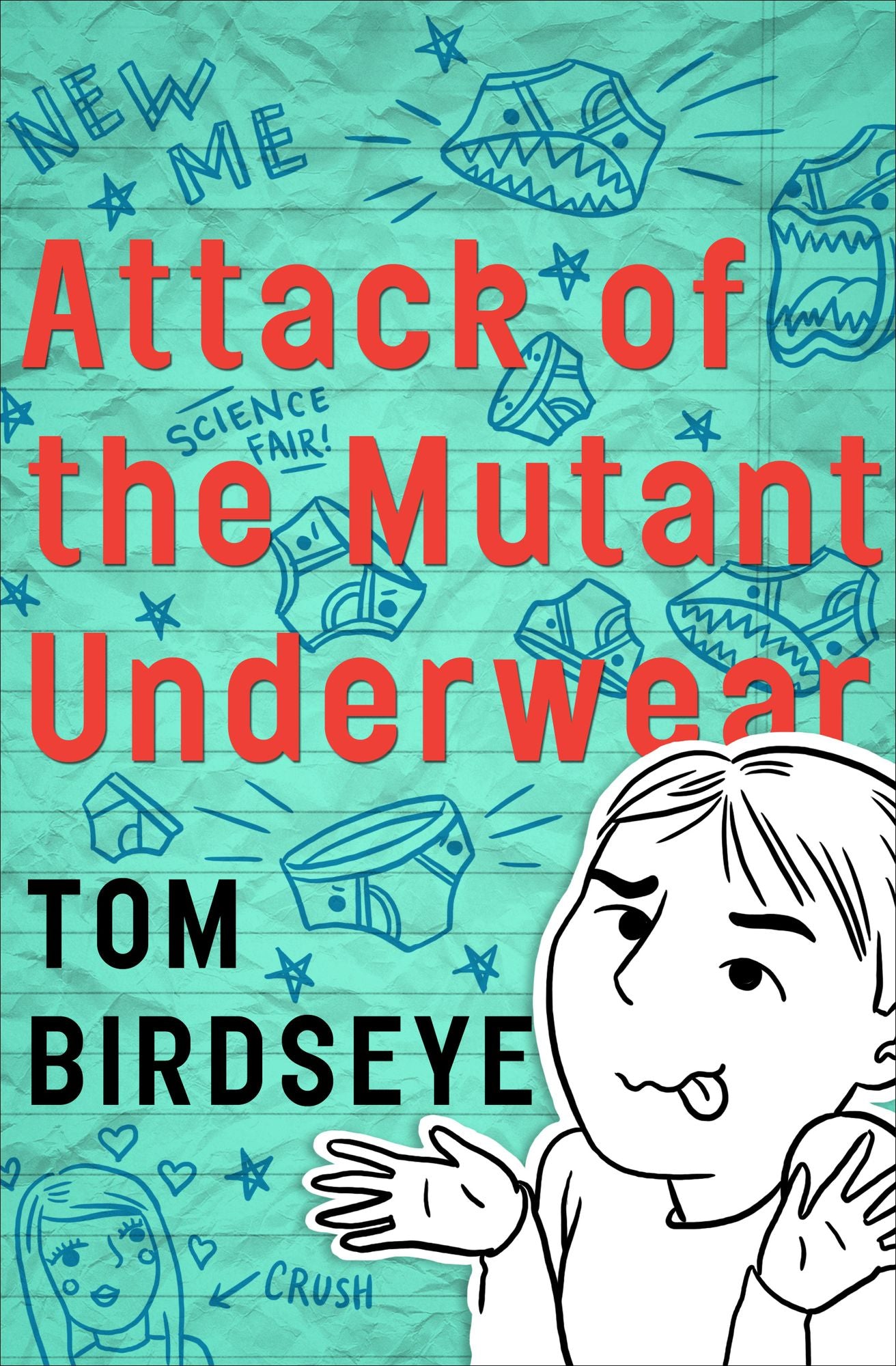 Attack of the Mutant Underwear